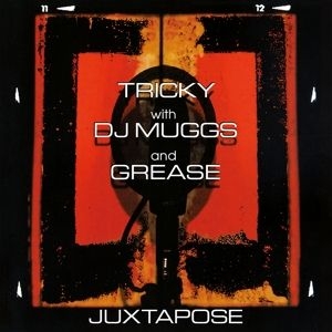 Tricky With Dj Muggs And Grease - Juxtapose -Hq/Insert- i gruppen VINYL / Hip Hop-Rap,RnB-Soul hos Bengans Skivbutik AB (3928850)