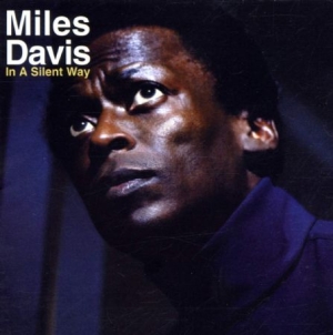 Davis Miles - In A Silent Way i gruppen VINYL / Jazz hos Bengans Skivbutik AB (3928854)