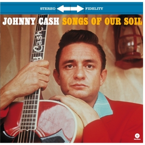 Cash Johnny - Songs Of Our Soil i gruppen VINYL / Country hos Bengans Skivbutik AB (3930147)