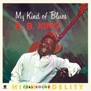 King B.B. - My Kind Of Blues i gruppen VINYL / Blues,Jazz hos Bengans Skivbutik AB (3930148)