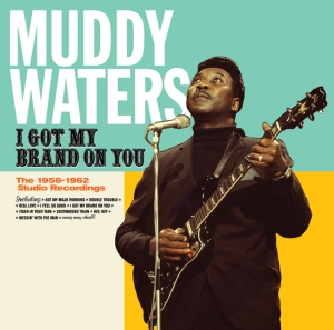 Waters Muddy - I Got My Brand On You i gruppen CD / Jazz hos Bengans Skivbutik AB (3930192)