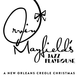 Mayfield Irvin - A New Orleans Creole Christmas i gruppen CD / Jazz hos Bengans Skivbutik AB (3931064)