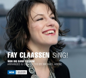 Claassen Fay - Sing! i gruppen CD / Jazz hos Bengans Skivbutik AB (3931956)