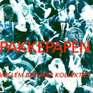 Breuker Willem -Kollekti - Pakkepapen i gruppen CD / Jazz hos Bengans Skivbutik AB (3932257)
