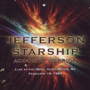 Jefferson Starship/Acoustic Warrior - Huntingdon, Feb 1999 i gruppen CD / Pop-Rock hos Bengans Skivbutik AB (3932448)