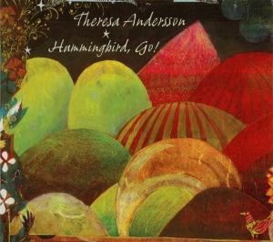Anderssonresa - Hummingbird Go! i gruppen CD / Pop-Rock,Övrigt hos Bengans Skivbutik AB (3933629)