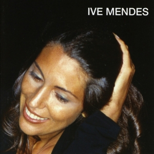 Mendes Ive - Ive Mendes i gruppen CD / Pop-Rock hos Bengans Skivbutik AB (3936133)
