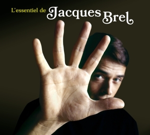 Jacques Brel - L'essentiel De Jacques Brel i gruppen CD / Pop-Rock,Övrigt hos Bengans Skivbutik AB (3963492)