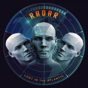 Radar - Lost In The Atlantic i gruppen CD / Hårdrock/ Heavy metal hos Bengans Skivbutik AB (3964796)