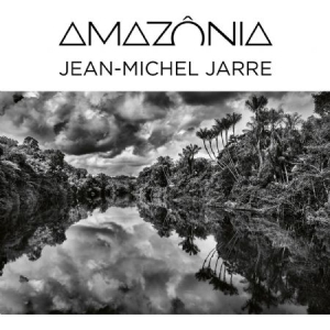 Jarre Jean-Michel - Amazônia i gruppen CD / Dance-Techno,Elektroniskt,Fransk Musik,Pop-Rock hos Bengans Skivbutik AB (3978578)