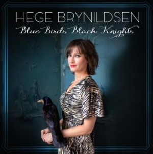 Brynildsen Hege - Blue Birds Black Knights i gruppen VINYL / Country hos Bengans Skivbutik AB (3978904)