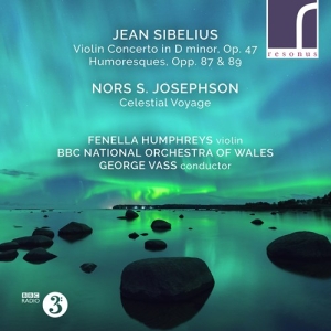 Sibelius Jean Josephson Nors S. - Sibelius & Josephson: Violin Works i gruppen Externt_Lager / Naxoslager hos Bengans Skivbutik AB (3982903)