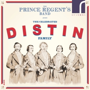 Prince Regent's Band - The Celebrated Distin Family: Music i gruppen Externt_Lager / Naxoslager hos Bengans Skivbutik AB (3984119)