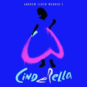 Andrew Lloyd Webber - Andrew Lloyd Webber's Cinderella i gruppen CD / CD Film-Musikal hos Bengans Skivbutik AB (3985262)
