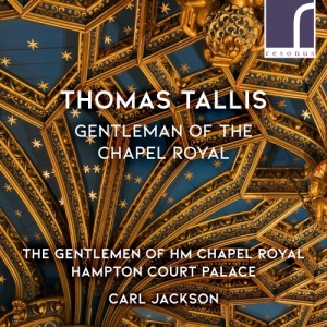 Tallis Thomas - Gentleman Of The Chapel Royal i gruppen Externt_Lager / Naxoslager hos Bengans Skivbutik AB (3985427)