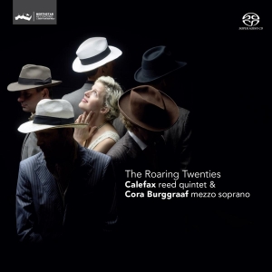Calefax/Cora Burggraaf - Roaring Twenties i gruppen CD / Klassiskt,Övrigt hos Bengans Skivbutik AB (3995533)