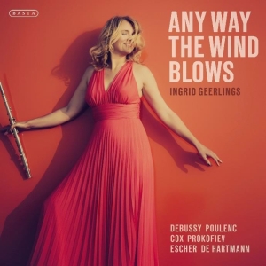 Ingrid Geerlings - Any Way The Wind Blows i gruppen CD / Klassiskt,Övrigt hos Bengans Skivbutik AB (3995791)
