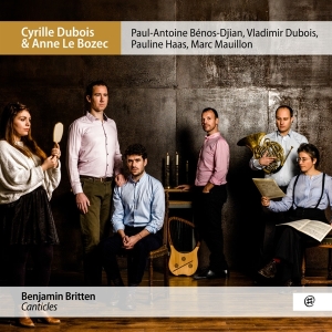 Dubois Cyrille & Anne Le Bozec - Benjamin Britten Canticles i gruppen CD / Klassiskt,Övrigt hos Bengans Skivbutik AB (3996036)