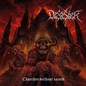 Desaster - Churches Without Saints (Vinyl) i gruppen VINYL / Hårdrock/ Heavy metal hos Bengans Skivbutik AB (3999060)