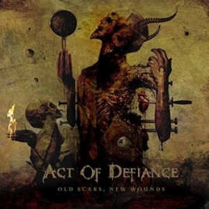 Act Of Defiance - Old Scars, New Wounds i gruppen CD / Hårdrock/ Heavy metal hos Bengans Skivbutik AB (4006704)