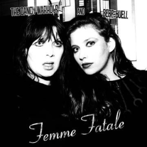 Dandy Warhols & Bebe Buell - Femme Fatale (New Studio Covers/Acoustic Recordings) (Rsd) i gruppen VI TIPSAR / Record Store Day / RSD2013-2020 hos Bengans Skivbutik AB (4011782)