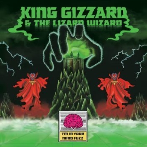 King Gizzard & The Lizard Wizard - I'm In Your Mind Fuzz i gruppen CD / Pop-Rock hos Bengans Skivbutik AB (4023644)