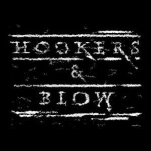 Hookers & Blow - Hookers & Blow (Silver Vinyl Lp) i gruppen VINYL / Hårdrock/ Heavy metal hos Bengans Skivbutik AB (4027409)