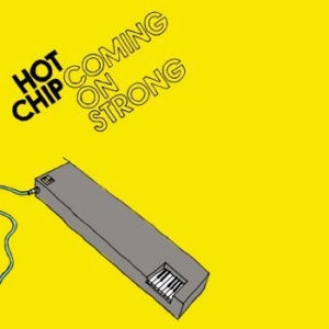 Hot Chip - Coming On Strong i gruppen VINYL / Pop-Rock hos Bengans Skivbutik AB (4034195)