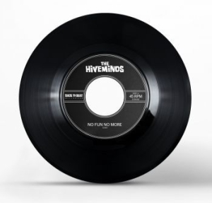 Hiveminds - No Fun No More/Run Away (From Mysel i gruppen VINYL / Rock hos Bengans Skivbutik AB (4034342)