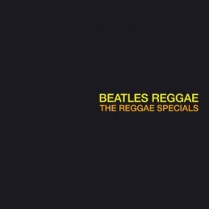 Reggae Specials - Beatles Reggae (Vinyl Lp) i gruppen VINYL / Reggae hos Bengans Skivbutik AB (4037884)
