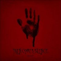 Then Comes Silence - Blood i gruppen CD / Kommande / Pop-Rock hos Bengans Skivbutik AB (4040012)