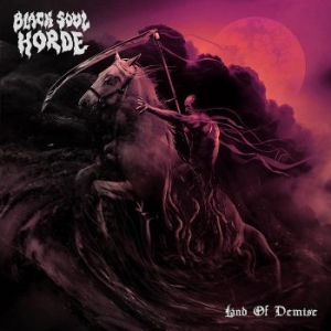 Black Soul Horde - Land Of Demise i gruppen CD / Hårdrock/ Heavy metal hos Bengans Skivbutik AB (4040077)