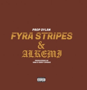 Prop Dylan - Fyra Stripes/Alkemi ( Gold Vinyl) i gruppen VI TIPSAR / Vi Tipsar - EJ AKTIV / Svensk Hip-Hop hos Bengans Skivbutik AB (4041959)