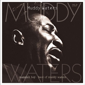 Waters Muddy - Mannish Boy:Best Of i gruppen VINYL / Blues,Jazz hos Bengans Skivbutik AB (4044364)