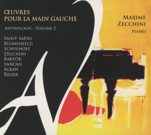 Zecchini Maxime - Oeuvres Pour La Main Gauche Vol.2 i gruppen CD / Klassiskt,Övrigt hos Bengans Skivbutik AB (4046359)