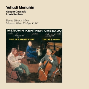 Menuhin Yehudi - Ravel: Trio In A Minor, Mozart: Trion In i gruppen CD / Klassiskt,Övrigt hos Bengans Skivbutik AB (4047233)