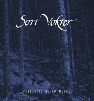 Sort Vokter - Folkloric Necro Metal (Blue Vinyl L i gruppen VINYL / Hårdrock hos Bengans Skivbutik AB (4052109)