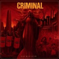 Criminal - Sacrificio i gruppen CD / Hårdrock,Svensk Musik hos Bengans Skivbutik AB (4052118)
