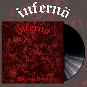 Infernö - Downtown Hades (Black Vinyl Lp) i gruppen VINYL / Hårdrock/ Heavy metal hos Bengans Skivbutik AB (4055298)