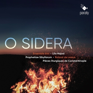 Ensemble Irini / Lila Hajosi - Lassus - O Sidera: Prophetiae Sibyllarum i gruppen CD / Klassiskt,Övrigt hos Bengans Skivbutik AB (4056006)