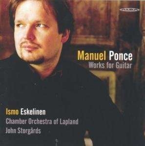Manuel María Ponce - Works For Guitar i gruppen Externt_Lager / Naxoslager hos Bengans Skivbutik AB (4065347)