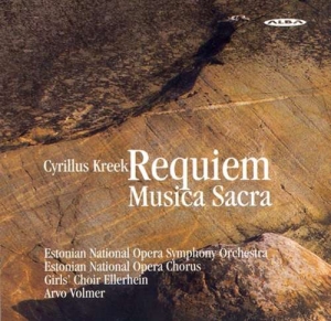 Cyrillus Kreek - Requiem / Musica Sacra i gruppen Externt_Lager / Naxoslager hos Bengans Skivbutik AB (4066444)