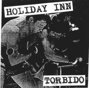 Holiday Inn - Torbido (Lp+Poster) i gruppen VINYL / Rock hos Bengans Skivbutik AB (4070987)