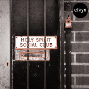 Elkyn - Holy Spirit Social Club i gruppen VINYL / Elektroniskt,Pop-Rock,World Music hos Bengans Skivbutik AB (4073140)