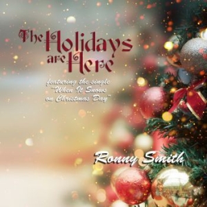 Smith Ronny - Holidays Are Here i gruppen CD / Pop hos Bengans Skivbutik AB (4077050)
