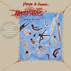 Atmospheres Feat Steve Clive - Voyage To Uranus i gruppen CD / Jazz/Blues hos Bengans Skivbutik AB (4095150)
