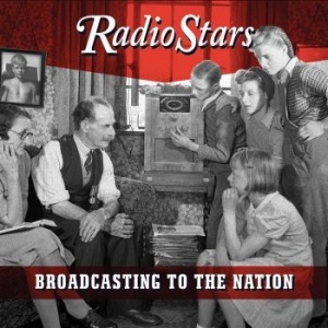 Radio Stars - Broadcasting To The Nation (Lost 3R i gruppen CD / Rock hos Bengans Skivbutik AB (4095169)