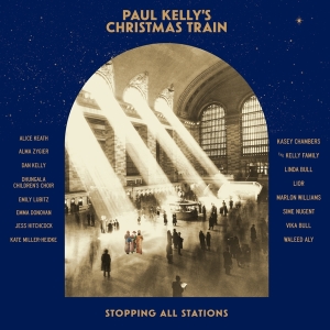 Kelly Paul - Paul Kelly's Christmas Train i gruppen CD / Julmusik,Pop-Rock hos Bengans Skivbutik AB (4102089)