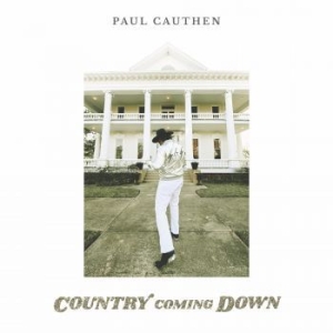 Cauthen Paul - Country Coming Down i gruppen VINYL / Country hos Bengans Skivbutik AB (4105890)