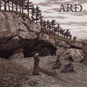 Ard - Take Up My Bones (Digipack) i gruppen CD / Hårdrock/ Heavy metal hos Bengans Skivbutik AB (4112281)